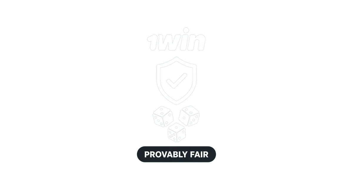 Provably fair badge with a shield checkmark and dice representing RNG fairness on 1win